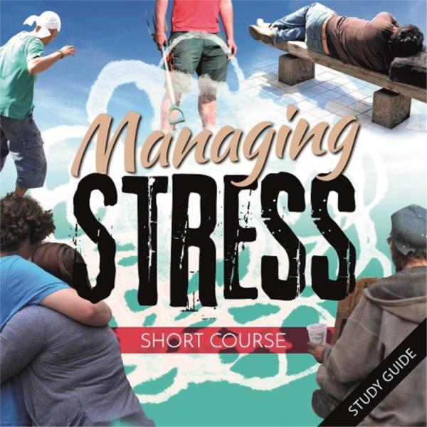 Managing Stress- Short Course