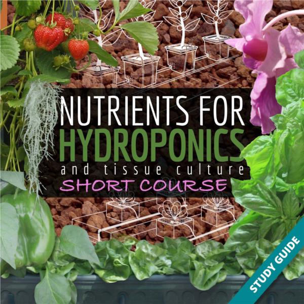 Nutrients for Hydroponics for Tissue Culture- Short Course