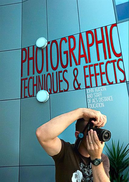 Photographic Techniques and Effects- PDF ebook