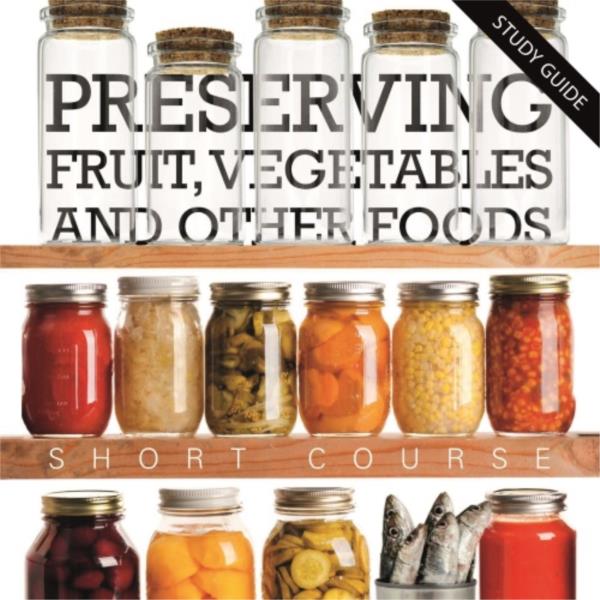 Short Course Food Preserving